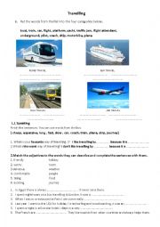 TRAVELLING - MEANS OF TRANSPORT AND HOLIDAYS