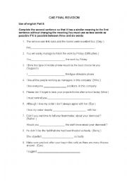 English Worksheet: CAE FINAL REVISION TRANSFORMATIONS