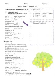 English Worksheet: Song -- Lemon Tree by a Fools Garden (Present Continuous )