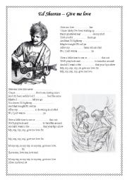 English Worksheet: Ed Sheeran - Give me love - SONG from Vampire Diaries