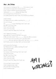 English Worksheet: Am I Wrong - Envy song