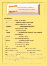 English Worksheet: COULD or SHOULD