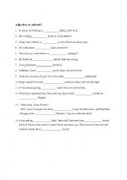 English Worksheet: Adverb or Adjective?