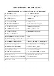 English Worksheet: MATCHING TWO-LINE DIALOGUES / REPARTEES 2 WITH KEY