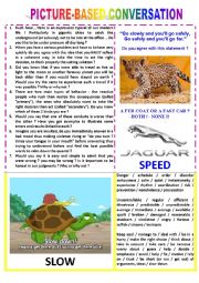 English Worksheet: Picture-based converstion : topic 33 - speed vs slow