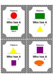 English Worksheet: I have... Who has... ? (shapes+colours)