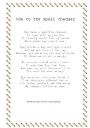 English Worksheet: Ode to the spell chequer