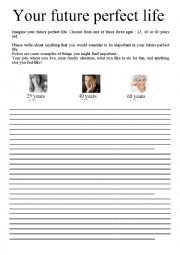 English Worksheet: Imagine your future perfect life