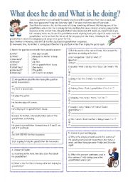 English Worksheet: What does he do and What is he doing?