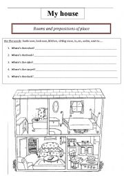 English Worksheet: My house, rooms and prepositions of place