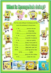 English Worksheet: WHAT IS SPONGEBOB DOING? - COMPLETING PRESENT CONTINUOUS FORMS