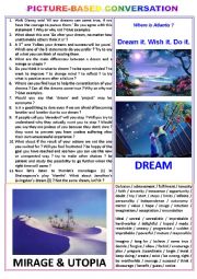 English Worksheet: Picture-based conversation : topic 56 - mirage & utopia vs dream