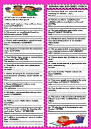 English Worksheet: Rephrasing: reported speech + key