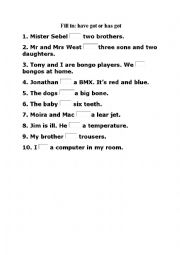 English Worksheet: Have got or has got