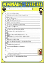 English Worksheet: Rephrasing - Mixed (Key included)