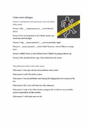 English Worksheet: Crime scene dialogue