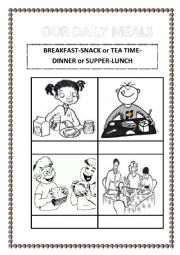 English Worksheet: OUR DAILY MEALS