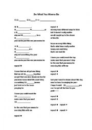 English Worksheet: Be What You Wanna Be Song Worksheet