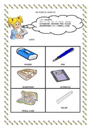 English Worksheet: MY SCHOOL OBJECTS