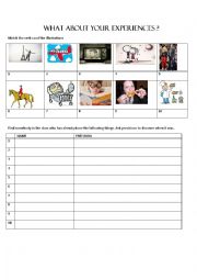 English Worksheet: what about your experiences? 