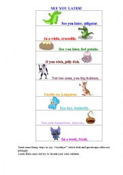 English Worksheet: SEE YOU LATER (A short illustrated poem)
