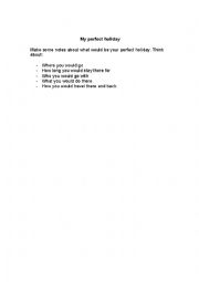 English Worksheet: My Perfect Holiday