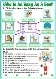 English Worksheet: Who Is As Busy As A Bee?