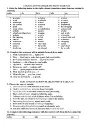 English Worksheet: COLLOCATIONS (MAKE/DO/HAVE/TAKE/GO)