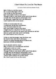 English Worksheet: I dont want to live on the moon