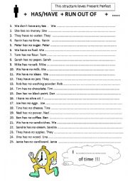 English Worksheet: RUN OUT OF - a Present Perfect structure