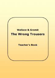 The Wrong Trousers