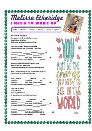 English Worksheet: Song: I need To Wake Up by Melissa Etheridge