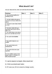 English Worksheet: What Should I do?