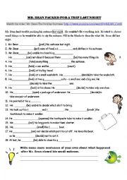 English Worksheet: Mr Bean packed for a trip last night.