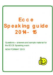 English Worksheet: ECCE Speaking Guide - New Format 2013