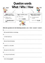 English Worksheet: W-questions What, Who, How