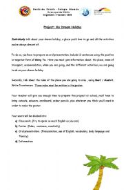English Worksheet: project: dream holiday