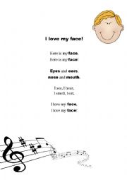 I love my face! song