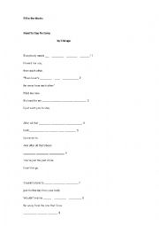 English Worksheet: Filling the blanks exercise - Hard to say I�m sorry by Chicago