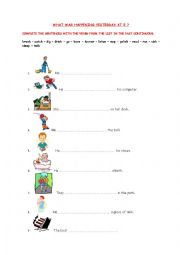 English Worksheet: WHAT WAS HAPPENING YESTERDAY AT 5?