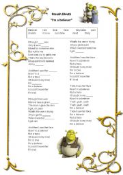 English Worksheet: Song worksheet from Shrek - Im a believer (Smash Mouth)