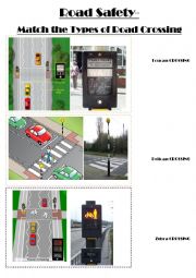ROAD SAFETY - MATCH CROSSING TYPES- TRAFFIC SAFETY PEDESTRAINS