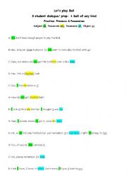 English Worksheet: Yours Mine and Ours - 3 student dialogue