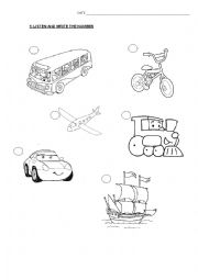 English Worksheet: Listen and write the Numbers, transports vocabulary