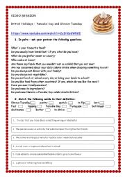 English Worksheet: British Traditions- Pancake Day/Shrove Tuesday - Video Session (3,01