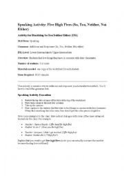 English Worksheet: Speaking Activity - So, Neither (Agreement)