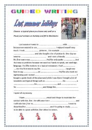 English Worksheet: Past simple. Guided writing: my last holidays