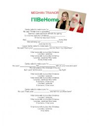 English Worksheet: Ill be home by Meghan Trainor