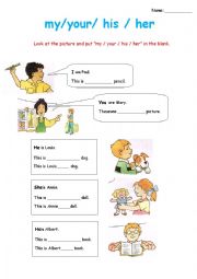 English Worksheet: my your his her