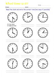 What Time Is It? Read the clock and write the correct time 1/4